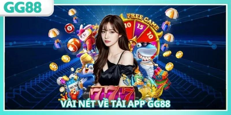 Tải App GG88 Siêu Nhanh Với Hàng Loại Ưu Đãi Cực Khủng 1 Tải app GG88 giúp người chơi trải nghiệm liền mạch